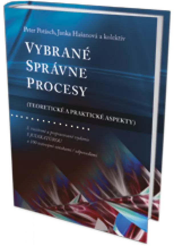 Janka Hašanová - Vybrané správne procesy - 3. rozšírené a prepracované vydanie s judikatúrou