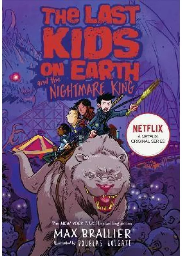 Max Brallier - The Last Kids on Earth and the Nightmare King