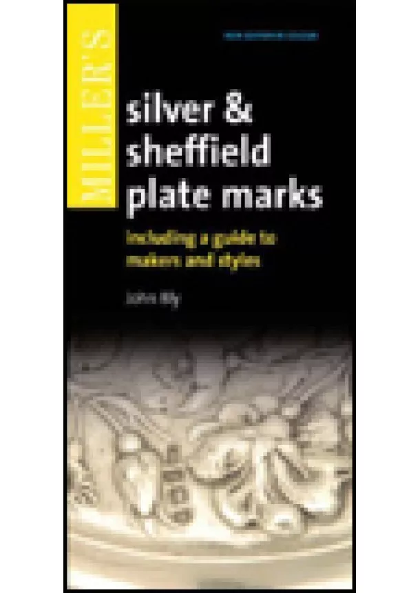 Silver and Shef Plate Marks