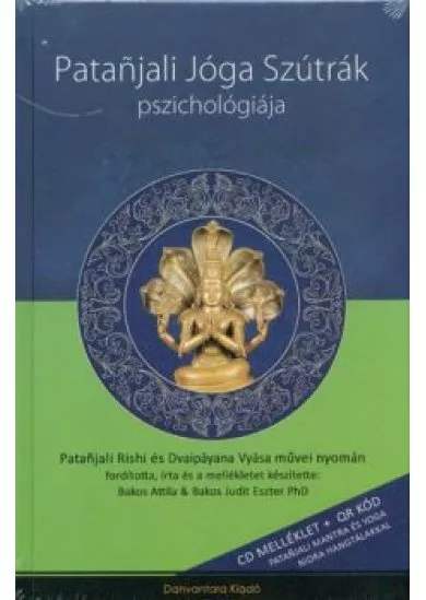 PATANJALI JÓGA SZÚTRÁK PSZICHOLÓGIÁJA