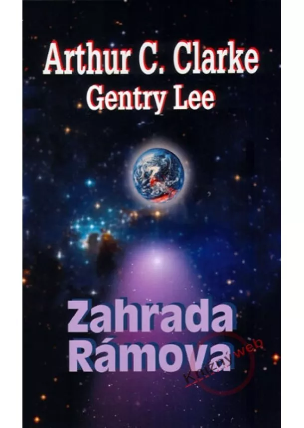 Arthur C. Clarke, Gentry Lee - Zahrada Rámova - 2.vydání