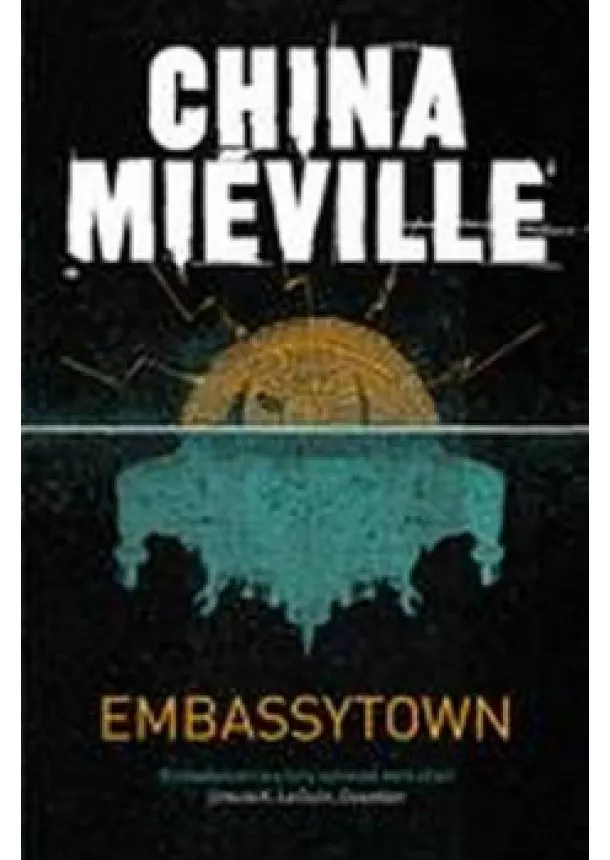 China Mieville - Embassytown