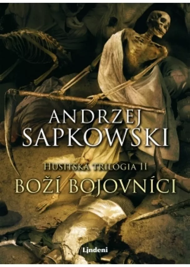 Andrzej Sapkowski - Boží bojovníci