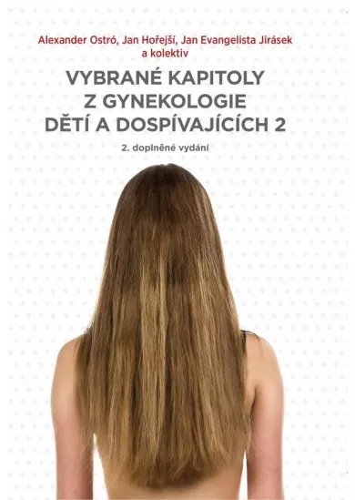 Vybrané kapitoly z gynekologie dětí a dospívajících 2