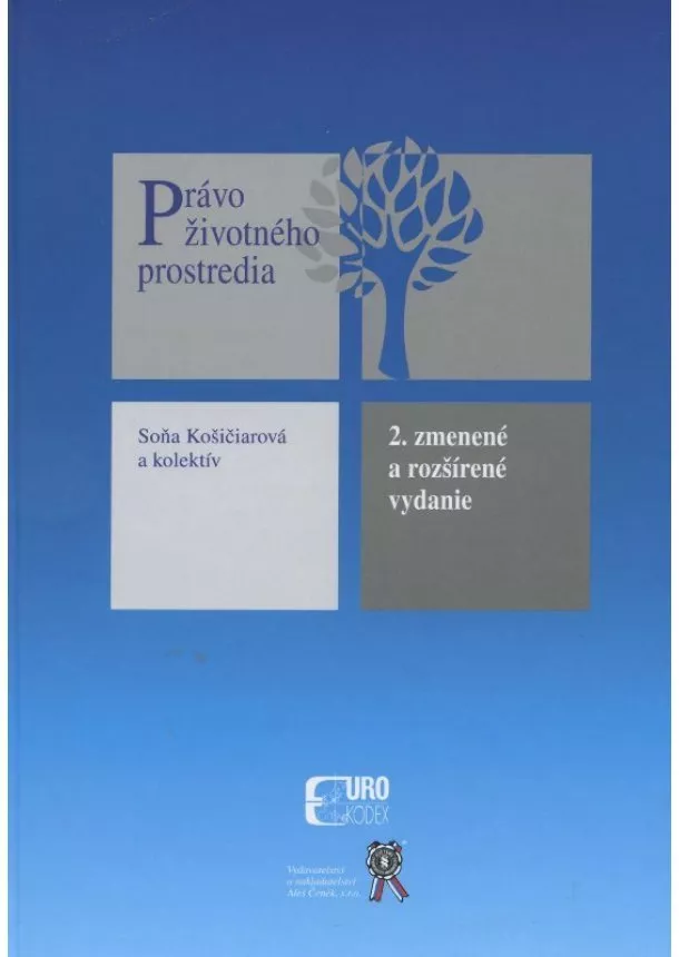 Soňa Košičiarová - Právo životného prostredia - II. vydanie