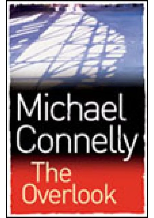 Michael Connelly - Overlook