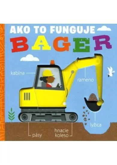 Bager - Ako to funguje