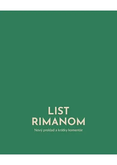 List Rimanom - Nový preklad a krátky komentár