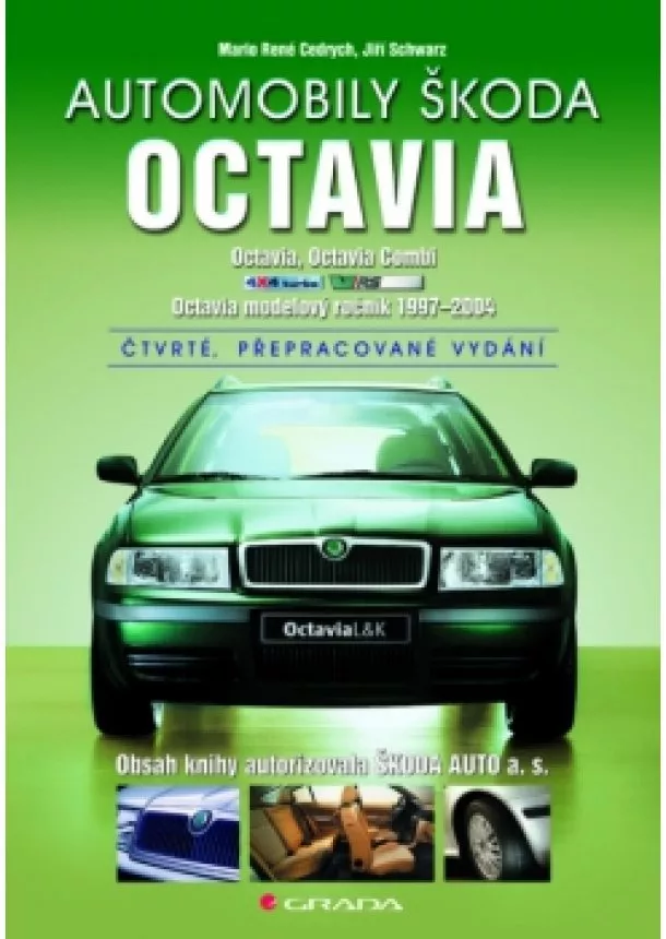 Mario René Cedrych, Jiří Schwarz - Automobily Škoda Octavia