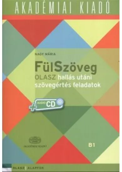 Fülszöveg - Olasz hallás utáni szövegértés feladatok