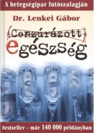 CENZÚRÁZOTT EGÉSZSÉG