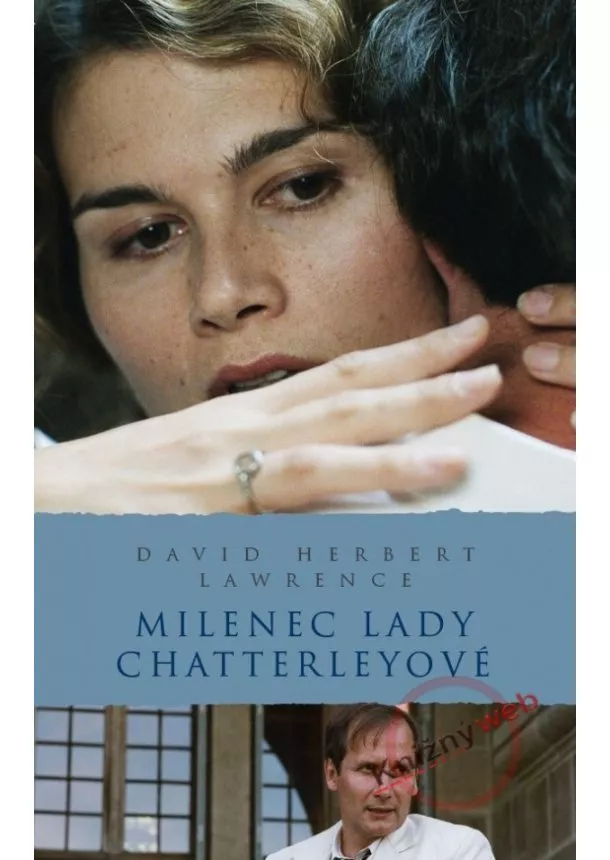 David Herbert Lawrence - Milenec Lady Chatterleyové