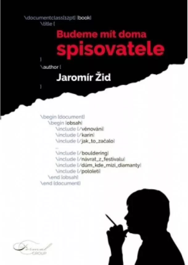 Jaromír Žid - Budeme mít doma spisovatele