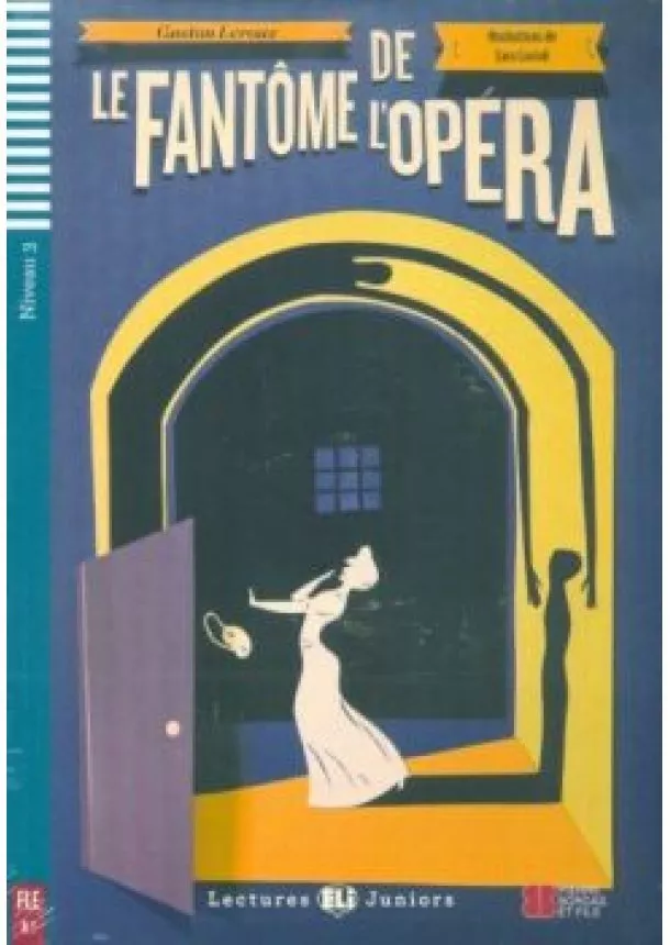 Gaston Leroux - Le Fantôme de L'opéra +CD (B1)