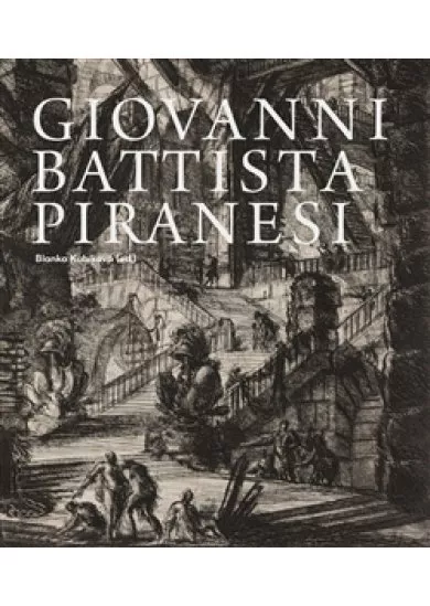 Giovanni Battista Piranesi