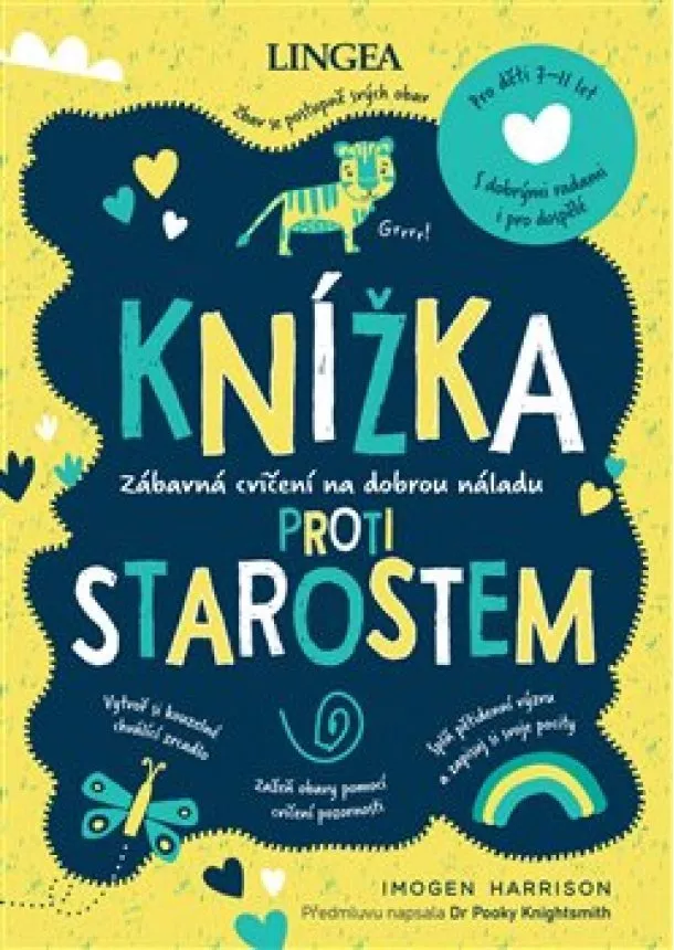 Imogen Harrison - Knížka proti starostem - Zábavná cvičení na dobrou náladu