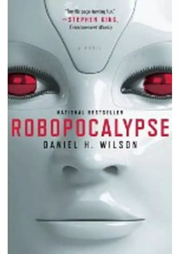 Daniel H. Wilson - Robopocalypse