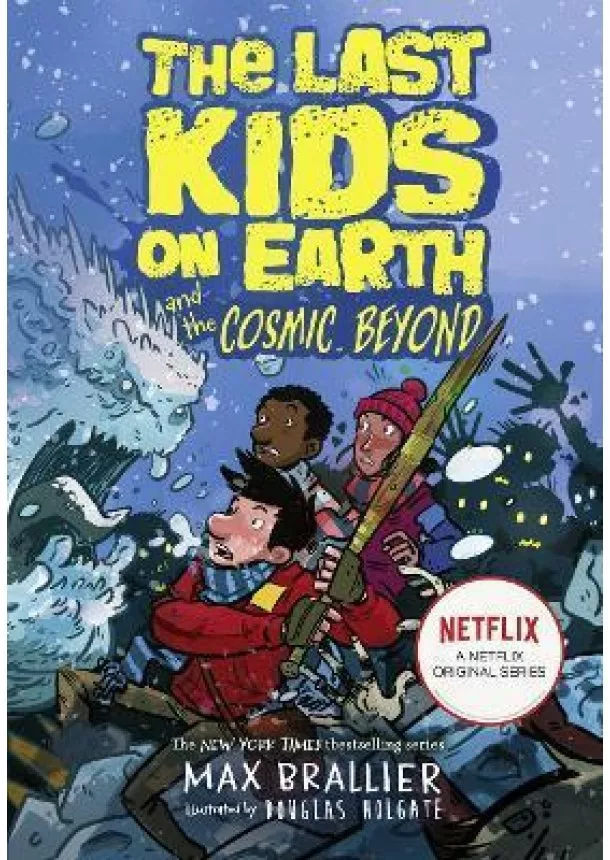 Max Brallier - The Last Kids on Earth and the Cosmic Beyond