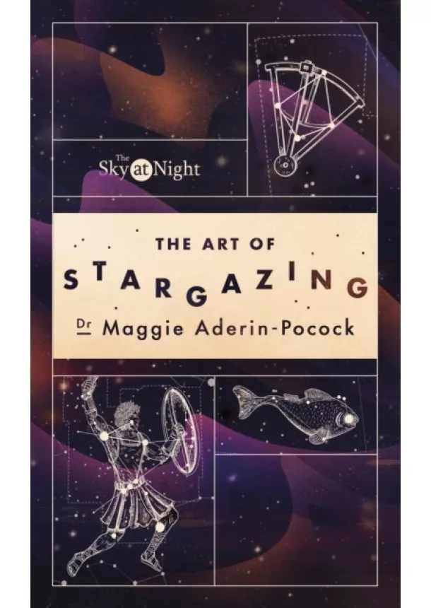 Dr Maggie Aderin-Pocock - The Sky at Night: The Art of Stargazing