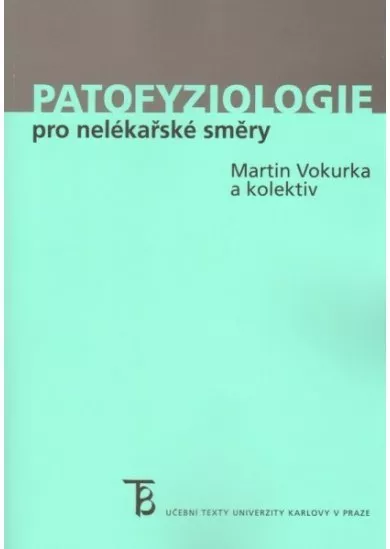 Patofyziologie pro nelékařské směry