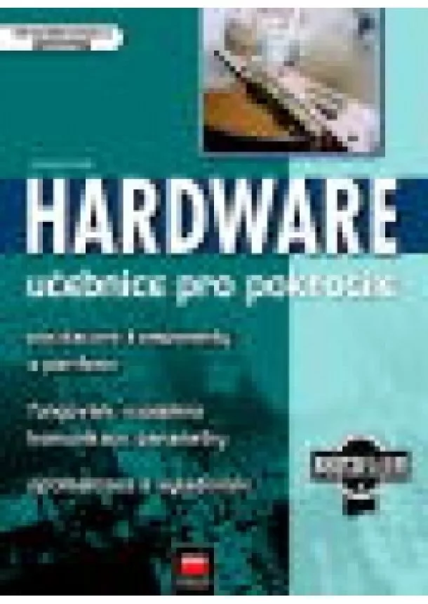 Jaroslav Horák - Hardware pro pokročilé