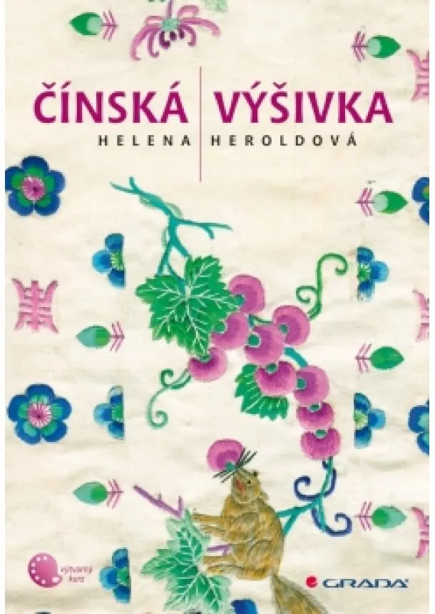 Helena Heroldová - Čínská výšivka