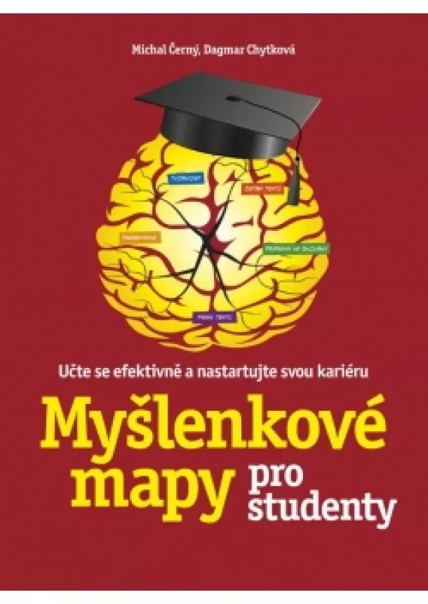 Michal Černý., Dagmar Chytková - Myšlenkové mapy pro studenty