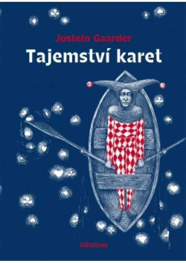 Jostein Gaarder - Tajemství karet