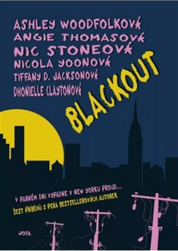 Tiffany D. Jackson, Nick Stone, Angie Thomas - Blackout