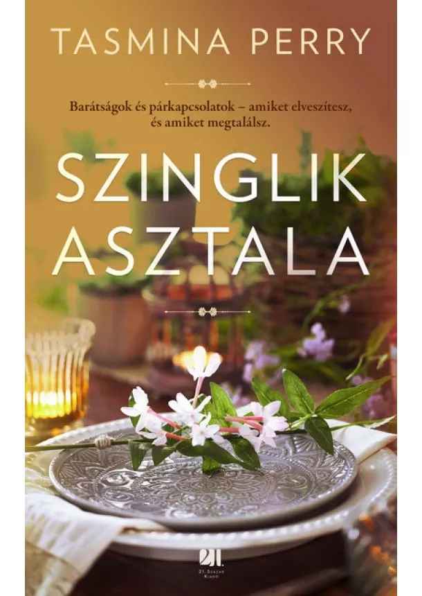 Tasmina Perry - Szinglik asztala