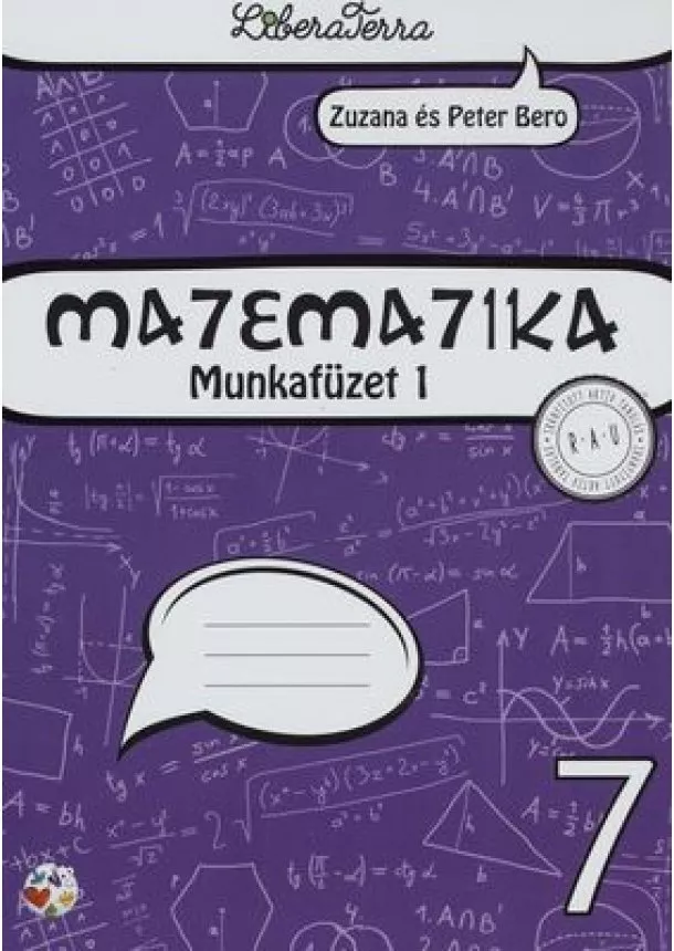 Zuzana Berová, Peter Bero - Matematika 7 - Munkafüzet 1