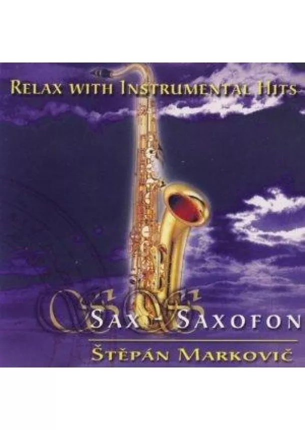 autor neuvedený - Relax with instrumental hits - Sax CD