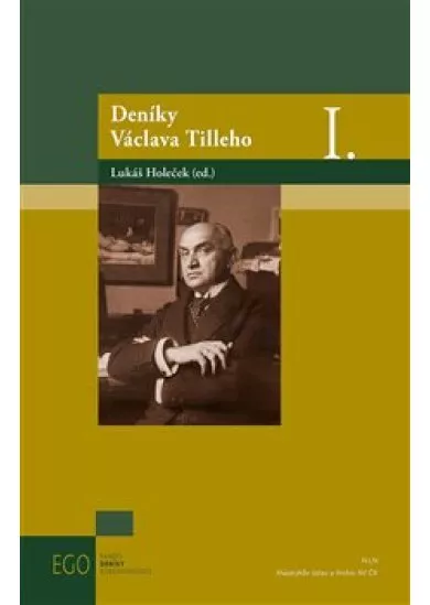 Deníky Václava Tilleho I.