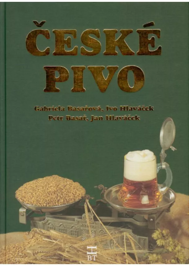 Gabriela Basařová a kolektív - České pivo