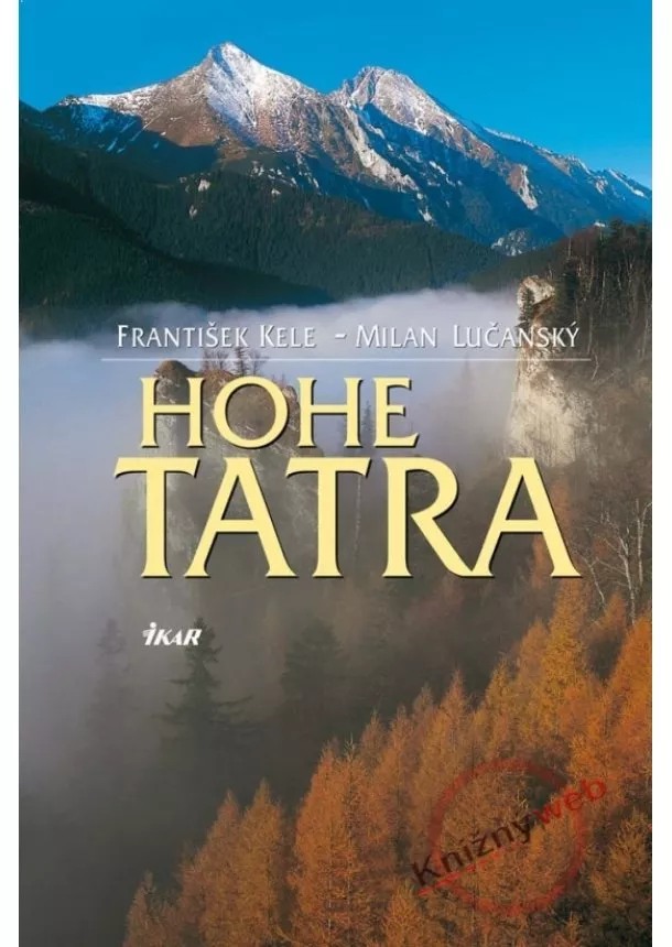 František Kele - Hohe Tatra