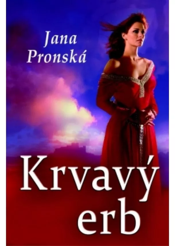 Jana Pronská - Krvavý erb