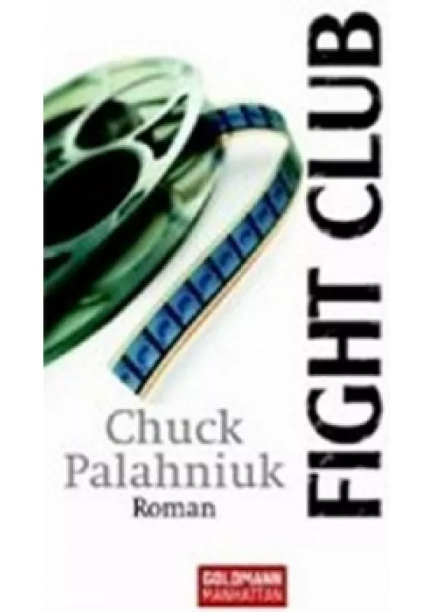 Chuck Palahniuk - Fight Club