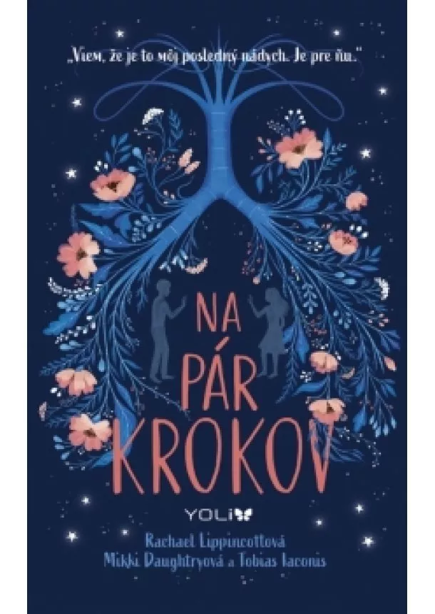 Rachel Lippincottová,M. Daughtryová,T. Iacons - Na pár krokov