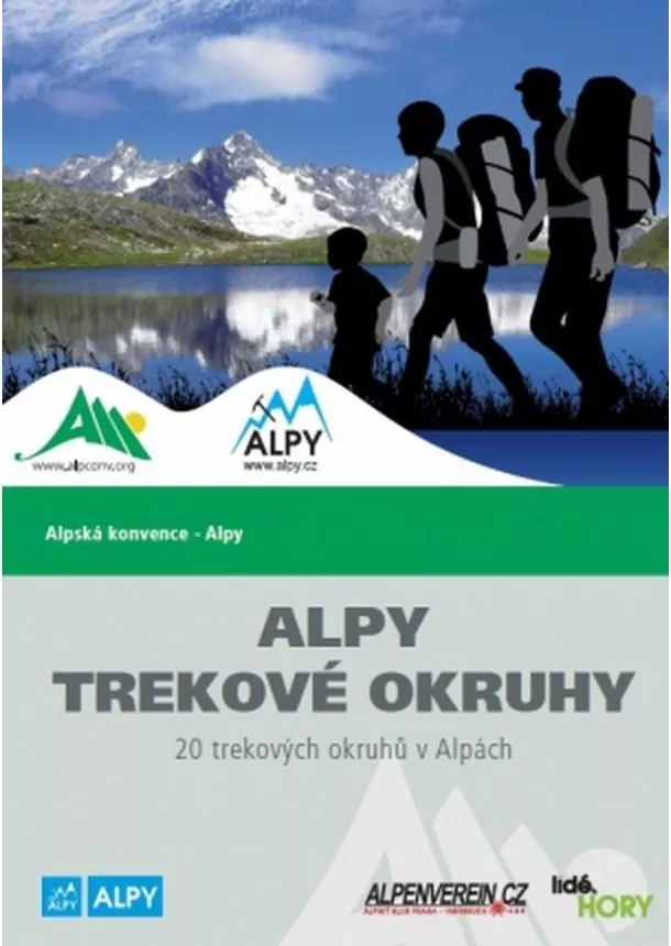 Josef Essl - Alpy - trekové okruhy - 20 trekových okruhů v Alpách