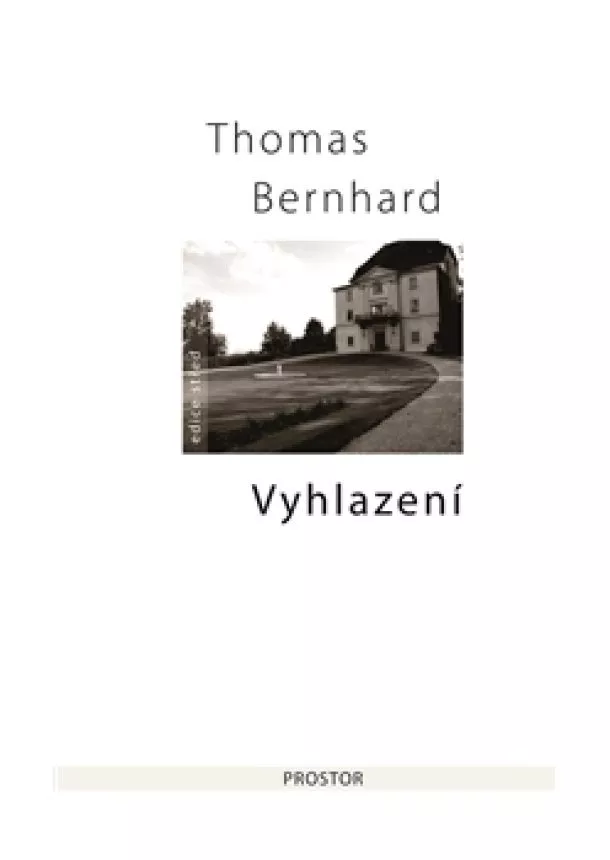 Thomas Bernhard - Vyhlazení - Rozpad