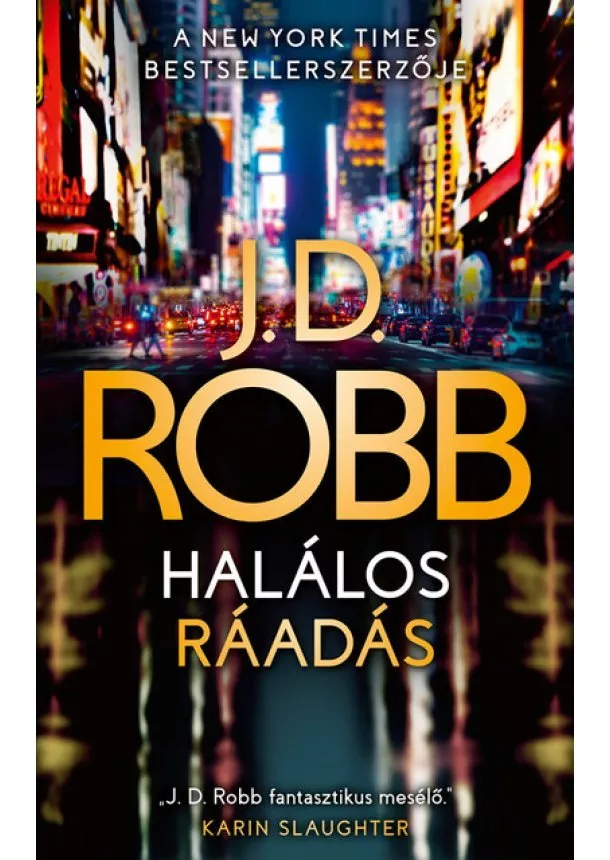 J. D. Robb - Halálos ráadás