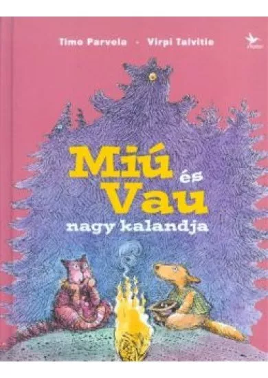 Miú és Vau nagy kalandja