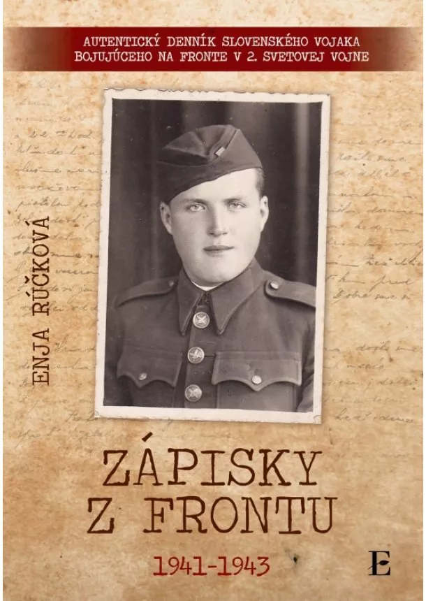 Enja Rúčková - Zápisky z frontu 1941 - 1943