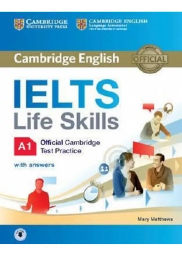 Mary Matthews - IELTS Life Skills Official Cambridge Tes