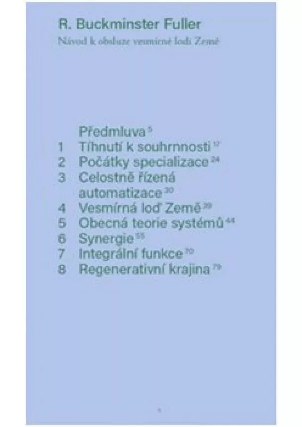 Fuller Richard Buckminster - Návod k obsluze vesmírné lodi Země