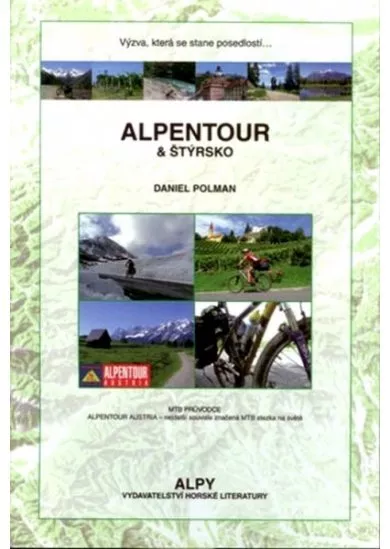 Alpentour a Štýrsko - MTB průvodce