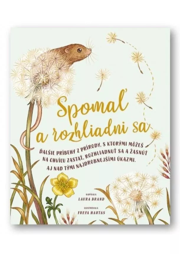  Laura Brand, Freya Hartas - Spomaľ a rozhliadni sa