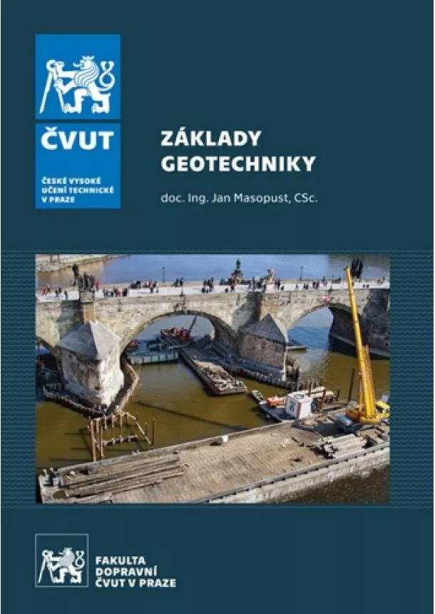 Jan Masopust - Základy geotechniky