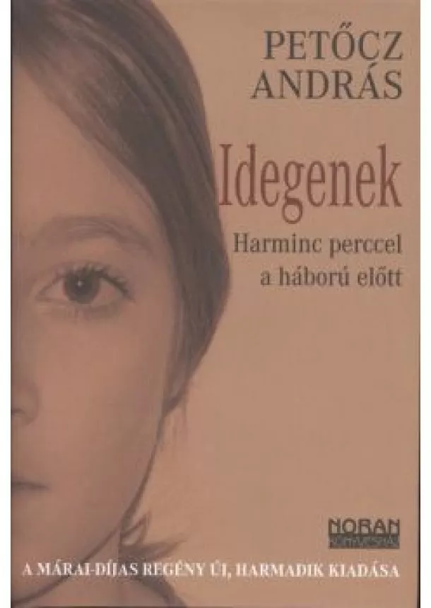 PETŐCZ ANDRÁS - IDEGENEK