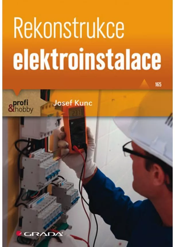 Josef Kunc - Rekonstrukce elektroinstalace